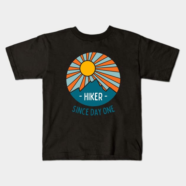 Hiker Since Day One Kids T-Shirt by High Altitude